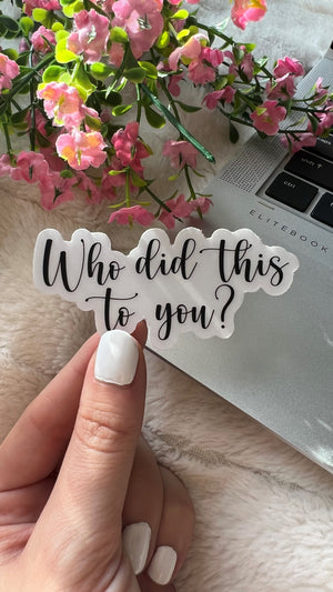 Who Did This To You? - Book - Trope | Sticker